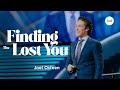 Finding The Lost You Joel Osteen