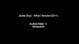 Jackie Boyz - What I Needed (New RNB 2011)