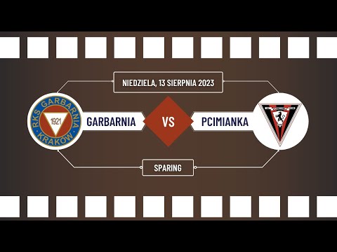 13.08.2023 sparing RKS Garbarnia vs Pcimianka Pcim 9x9