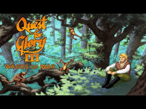 Facing the Wages of War in Our Quest for Glory (Quest for Glory 3)