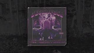 Decompose Music Video