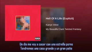 Hell of a Life - Kanye West | Subtitulada en español