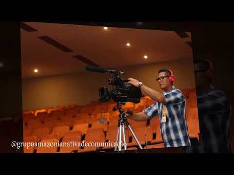Video Grupo Amazônia Nativa de Comunicação
