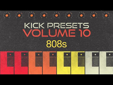 Free Download KICK 2 Presets Vol.10 808s WiN MAC