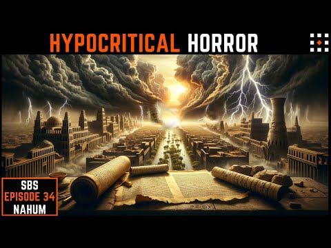 Nahum: You Were Never Really Saved, Nineveh | Secular Bible Study (Episode 34)