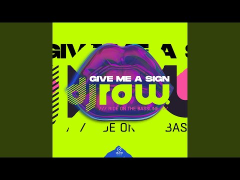 Give Me A Sign (Radio Edit)