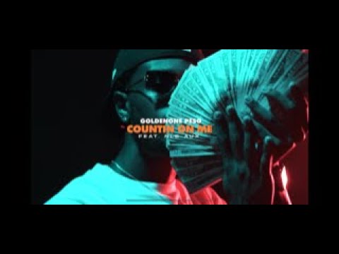 GoldenOne Peso - Countin On Me (Official Video) ft. NLB Aux