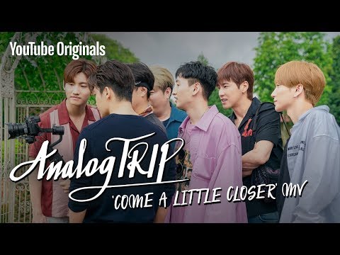 AnalogTrip | 'Come a Little Closer' MV