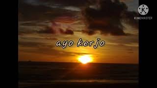 Download lagu Lirik Lagu Laoneis Band- ayo kerjo (official lyric) mp3 Download lagu Lirik Lagu Laoneis Band- ayo kerjo (official lyric) mp3