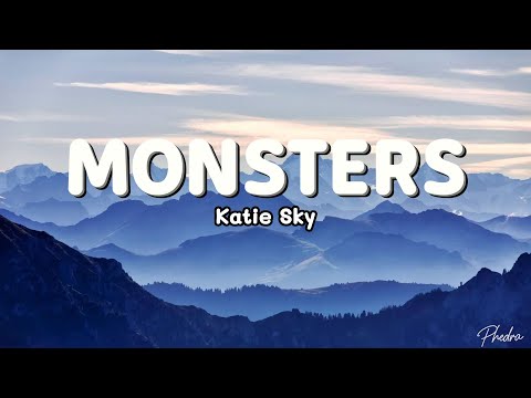 Katie Sky - Monsters