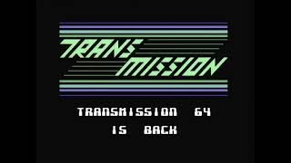 Transmission 64 V3 Alpha (c64 demo)