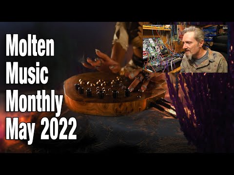 Molten Music Monthly - May 2022