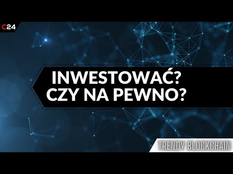 Inwestować? Czy na pewno? | Rozmowa z Jakubem Mościckim | Trendy BLOCKCHAIN