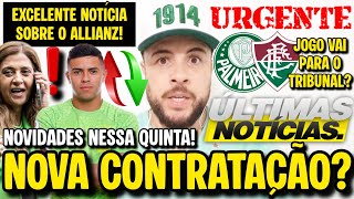 URGENTE! PALMEIRAS x FLU NO TRIBUNAL? DIRETORIA BUSCA FECHAR COM MYCAEL! EXCELENTE SOBRE ALLIANZ; E+