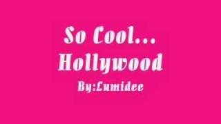 So Cool...Hollywood