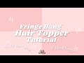 Fringe Bang Hair Topper Tutorial, Milano Collection 9" Fringe Topper with Mini TopGrip Band