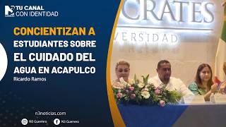 Concientizan a estudiantes sobre el cuidado del agua en Acapulco
