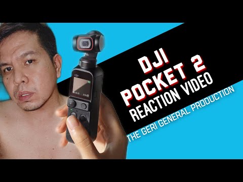 TGV205: My REACTION VIDEO FOR DJI POCKET 2 in TagLish | Geri General