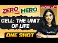 Cell The Unit Of Life Full Chapter In ONE SHOT Chapter 8 Class 11 Biology