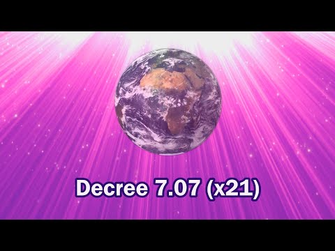 Decree 7.07 “SET THE ELEMENTALS FREE”