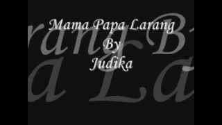 Judika - Mama papa larang (Lirik)