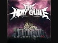 The Holy Guile- Kthxbye(W/Lyrics) 