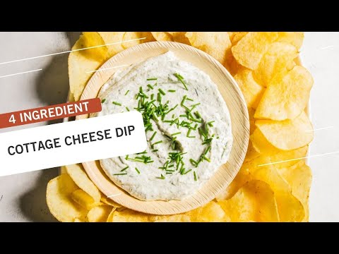 How to Make Cottage Cheese Dip
