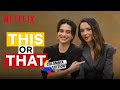 This or That with Sasha Calle and Catalina Sandino Moreno