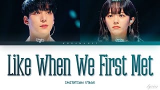 Yujin &amp; Maha – &quot;처음 만날때처럼 LIKE WHEN WE FIRST MET&quot; [IMITATION OST] | Lyrics HAN/ROM/ENG