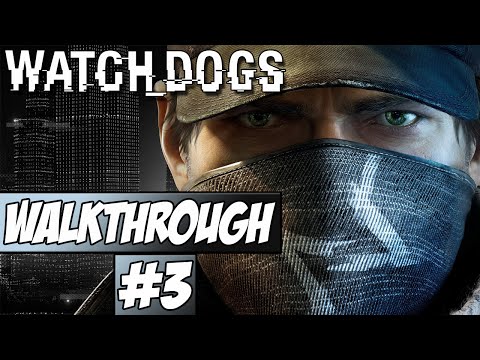 Watch Dogs Walkthrough Ep.3 w/Angel - Cars On Demand!