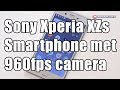 Sony Xperia XZs smartphone review - Hardware.Info TV (4K UHD)