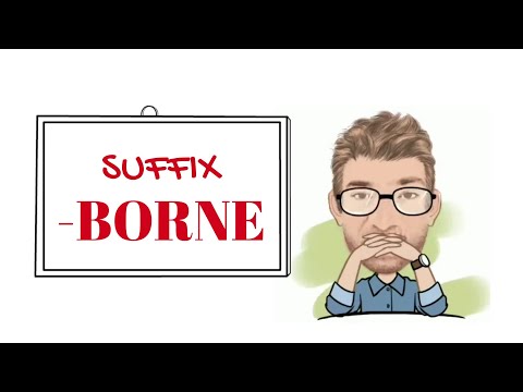 English Tutor Nick P Suffix (30) -Borne