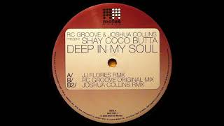 RC Groove - Deep In My Soul (Joshua Collins Remix)