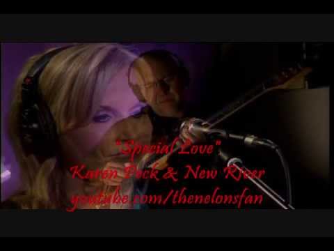 Karen Peck & New River - Special Love!