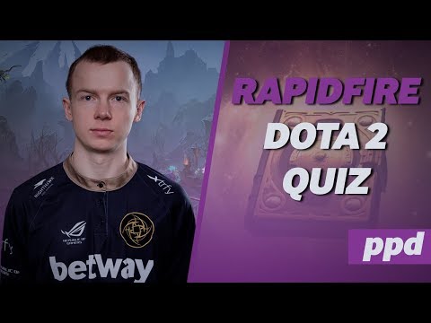 Rapid Fire Dota 2 Quiz: ppd