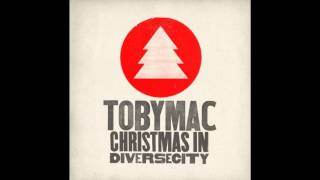 tobyMac - O Come, All Ye Faithful