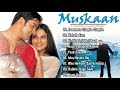 Muskaan Movie All Songs | Aftab Shivdasani & Anjala Zaveri | 90`s Hits | Filmy Jukebox |