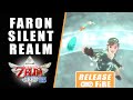 The Legend Of Zelda Skyward Sword Silent Realm Faron Woods