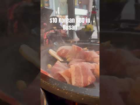 Churrasco coreano por US$ 10 | BUSAN COREIA DO SUL #foodie #bbq #grill #foodtrip #koreanfood #samgyeopsal