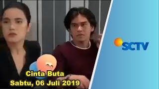 Download lagu Sinetron Cinta Buta Sabtu 06 Juli 2019 mp3 Download lagu Sinetron Cinta Buta Sabtu 06 Juli 2019 mp3