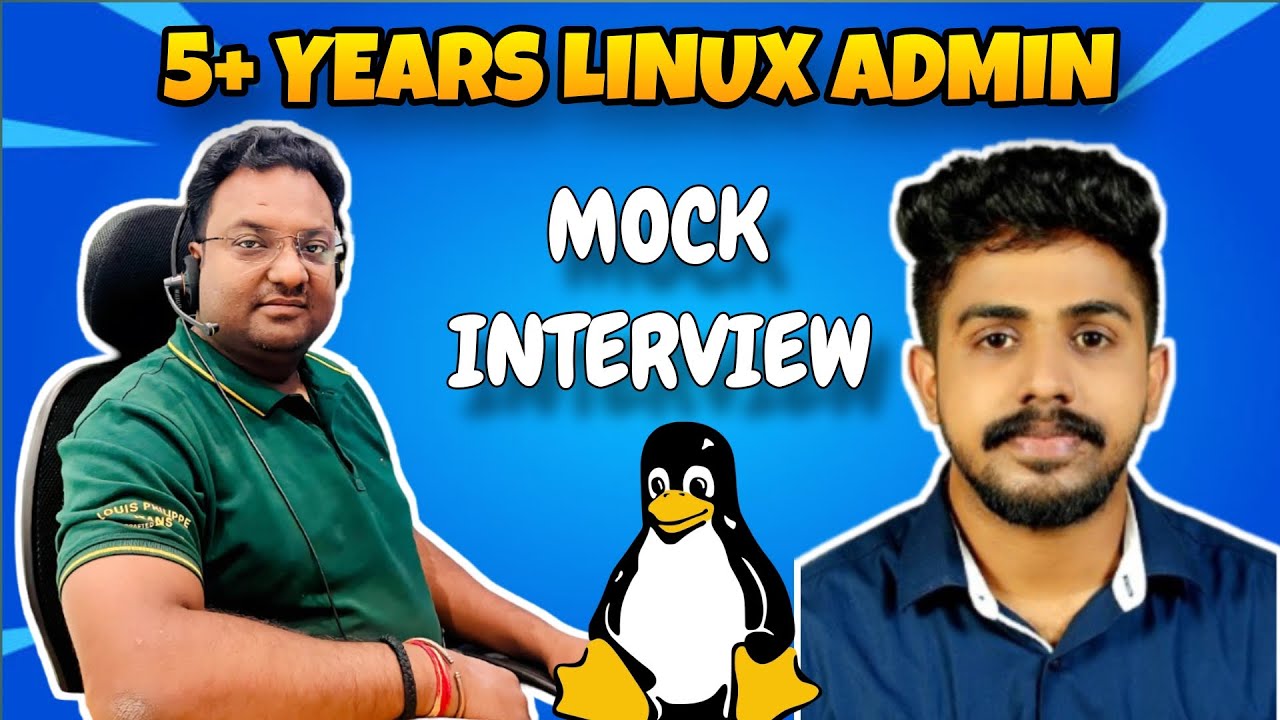 5 Years Linux Administrator Mock Interview Asked on Realtime Scenario based Interview Questions  🔥
