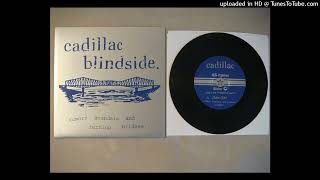 Cadillac Blindside - Paws