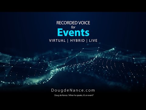 Doug de Nance Recorded Voice for Events-Virtual Reality