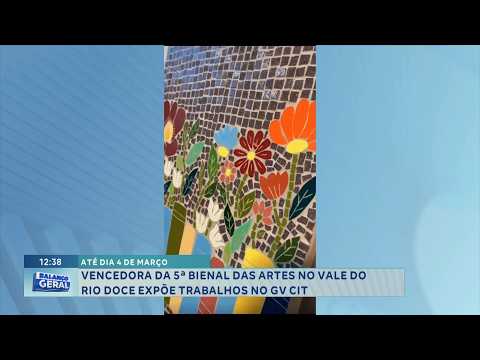 Bienal do Vale do Rio Doce: Obras seguem expostas no GV CIT até 4/3.