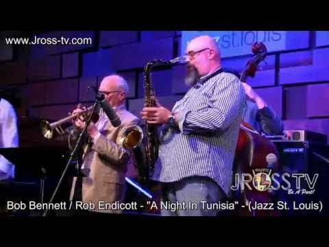 James Ross @ Bob Bennett / Rob Endicott - "A Night In Tunisia" - www.Jross-tv.com