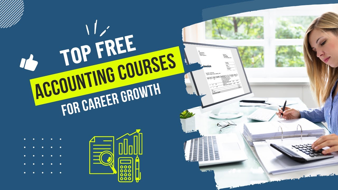 Top Free Online Accounting Courses for Career Growth