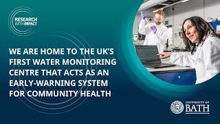 Bath launches UK’s first water monitoring centre to act as early-warning system for community health