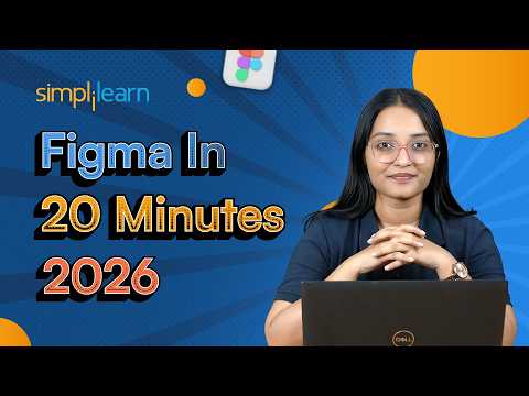 Figma In 20 Minutes | Figma Tutorial For Beginners| Figma Tutorial | Figma Web Design | Simplilearn