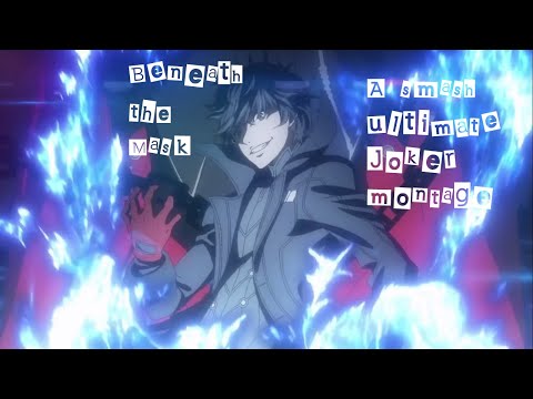 Beneath The Mask - (A Smash Ultimate Joker Montage)