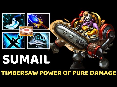 SUMAIL Timbersaw Power Of Pure Damage 7.37 Dota 2